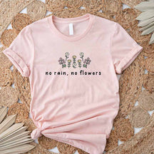 No Rain No Flowers Floral T-shirt