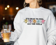 Your Feelings Matter Crew Neck Sweatshirt