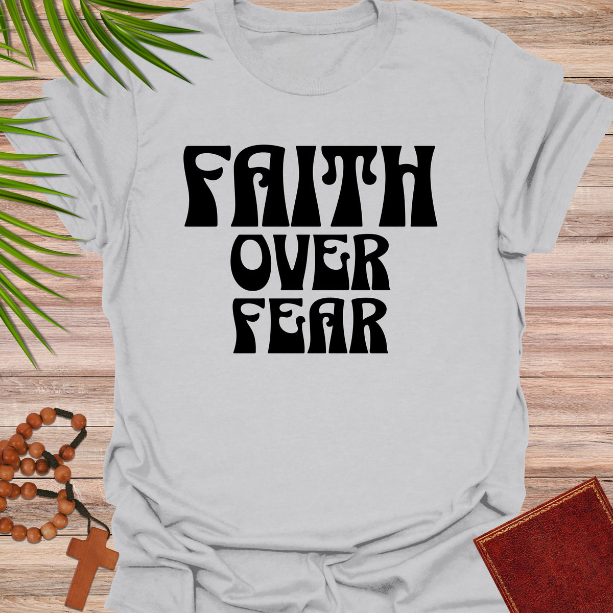 Faith over Fear