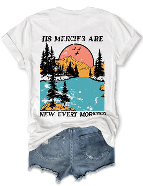 His Mercies Are New Every Morning T-shirt