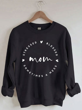 Mama gestresst, gesegnet, manchmal ein Chaos-Sweatshirt