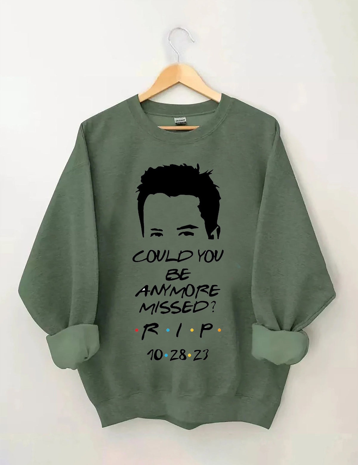 Könnten Sie noch mehr vermisst werden Sweatshirt