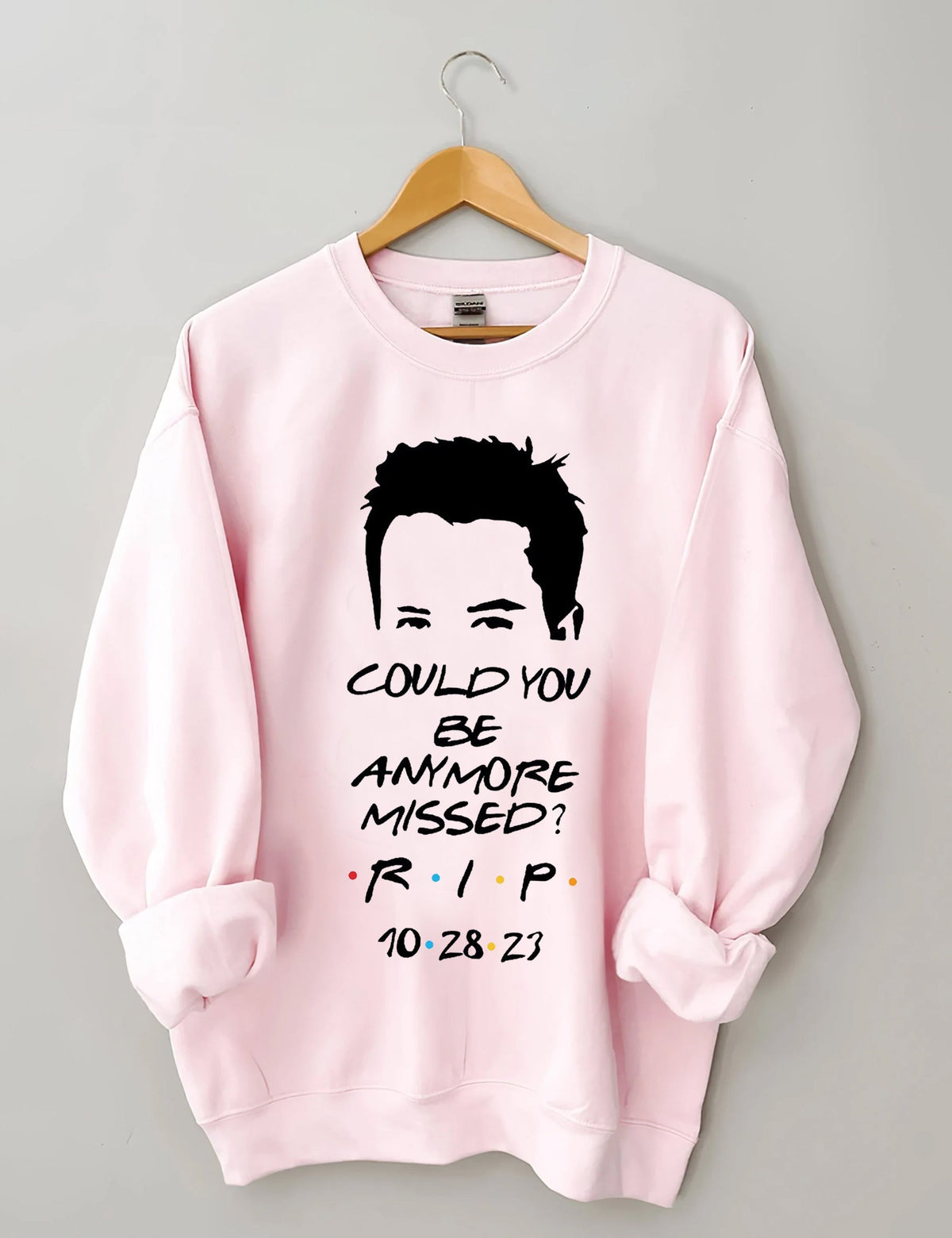 Könnten Sie noch mehr vermisst werden Sweatshirt