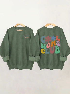 Cooles Moms Club Sweatshirt