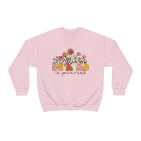 Be Kind To Your Soul Crew Neck Sweatshirt