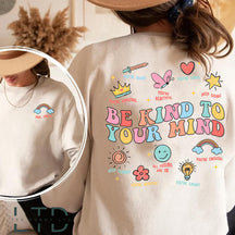 Be Kind to Your Soul Rundhals-Sweatshirt
