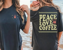 Peace Love Coffee Retro bequemes Rundhals-T-Shirt