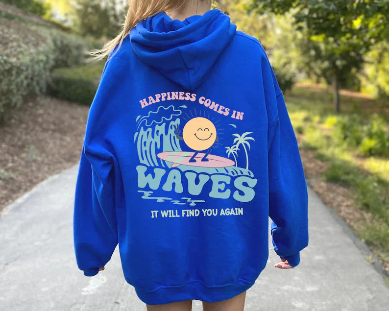 Happiness Comes In Waves Back Hoodie, trendige Sweatshirts für Damen, ästhetisches Sweatshirt