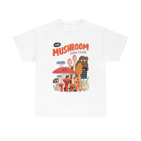 Unisex Mushroom Fan Club Shirt