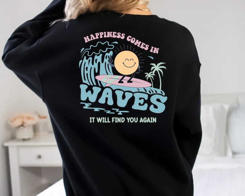 Happiness Comes In Waves Back Hoodie, trendige Sweatshirts für Damen, ästhetisches Sweatshirt